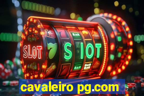 cavaleiro pg.com