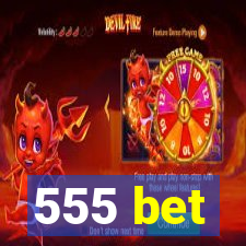 555 bet