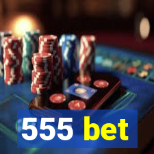 555 bet