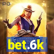 bet.6k