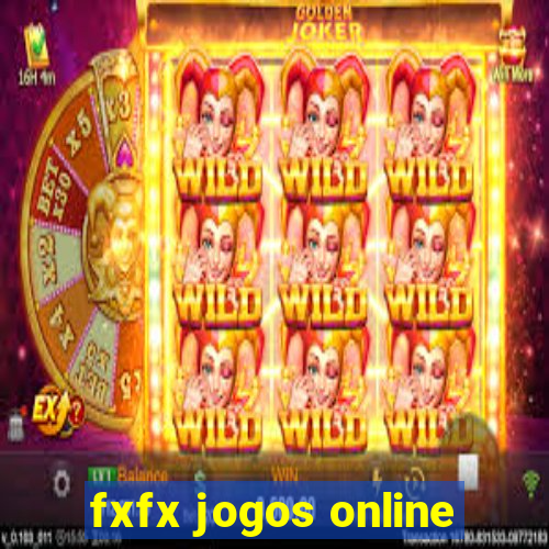 fxfx jogos online