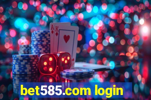 bet585.com login