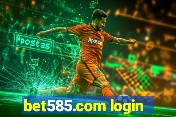 bet585.com login