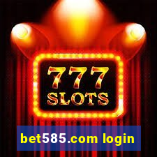 bet585.com login