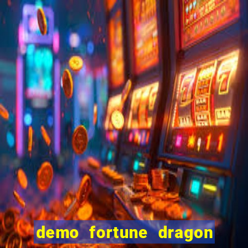 demo fortune dragon com ganho certo