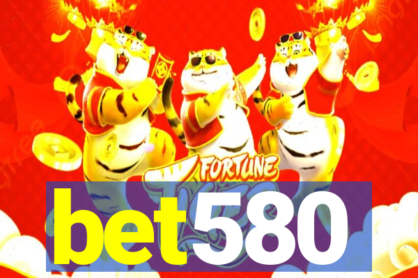 bet580