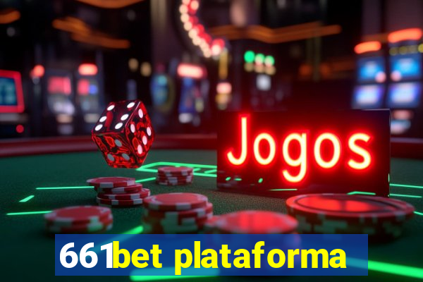 661bet plataforma