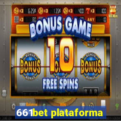 661bet plataforma