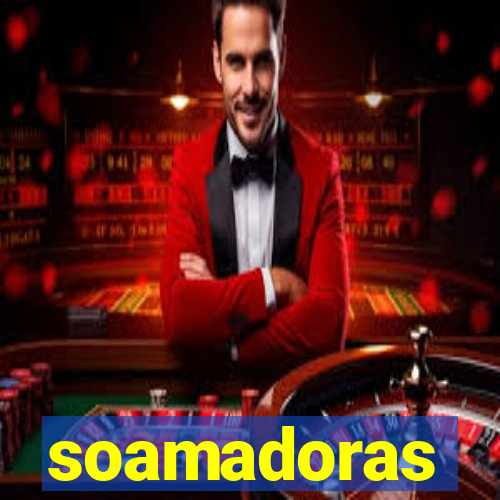 soamadoras