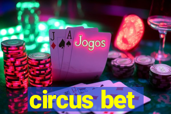 circus bet