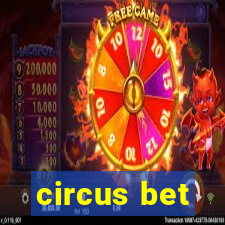 circus bet