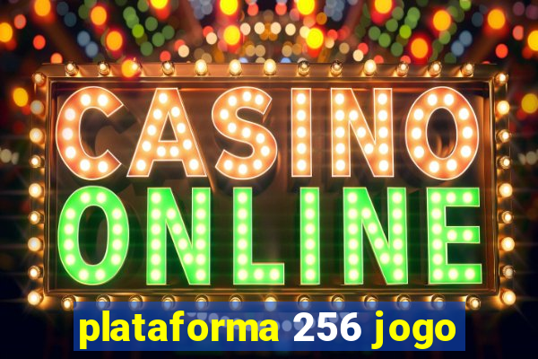 plataforma 256 jogo