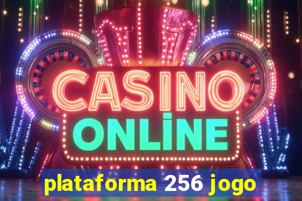 plataforma 256 jogo