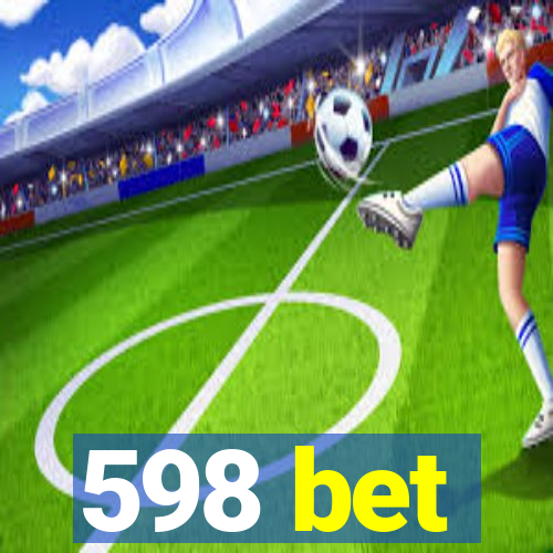 598 bet