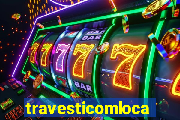 travesticomlocal