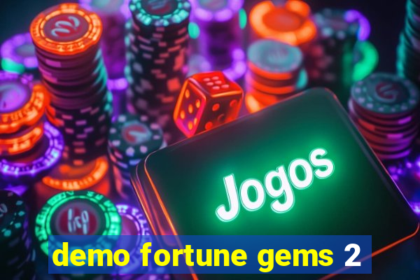 demo fortune gems 2