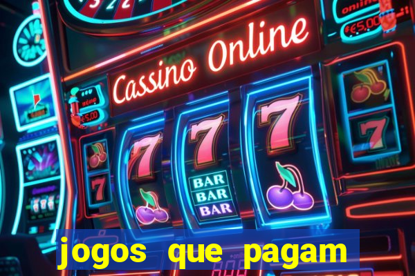 jogos que pagam dinheiro de verdade sem precisar depositar