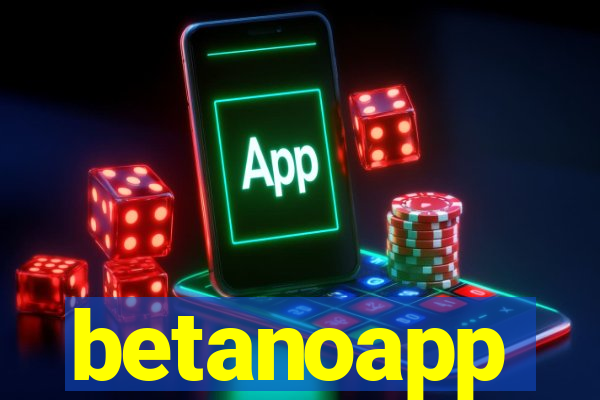 betanoapp