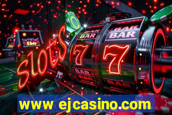 www ejcasino.com