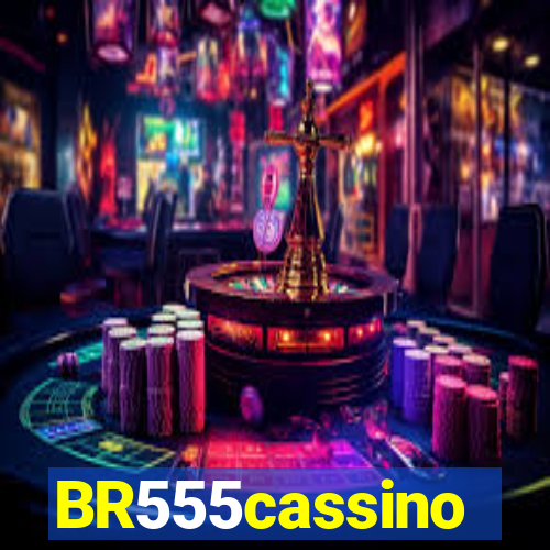 BR555cassino