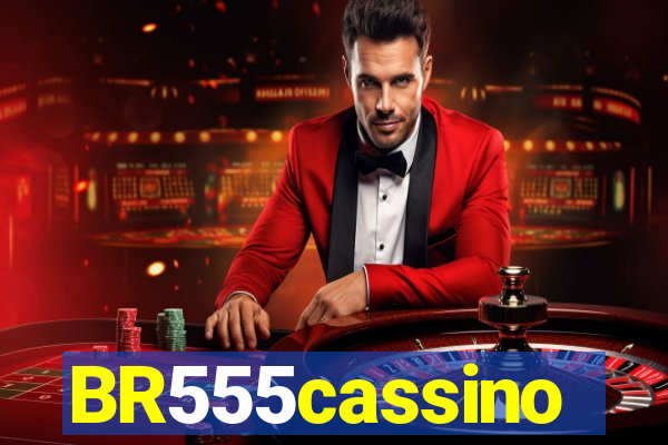 BR555cassino