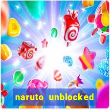 naruto unblocked games 76