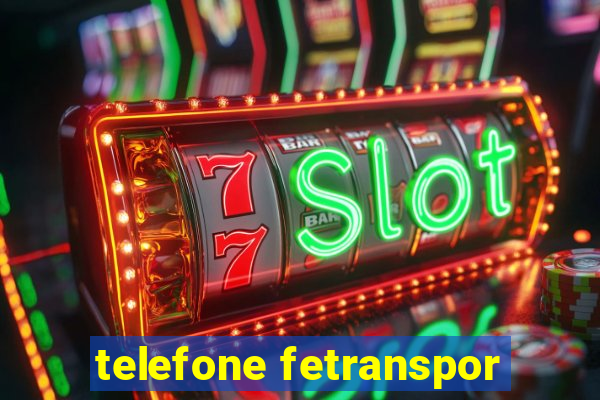 telefone fetranspor