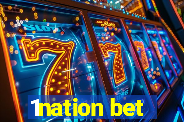 1nation bet