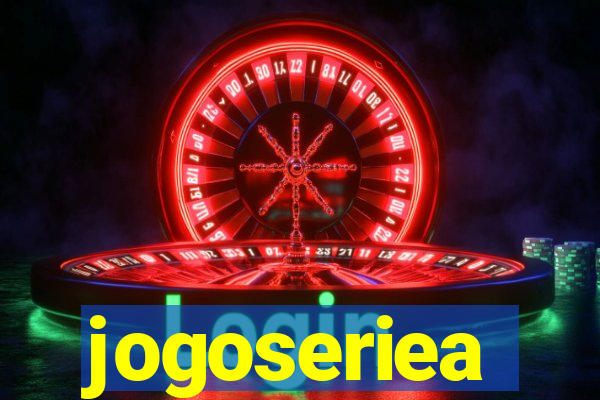 jogoseriea