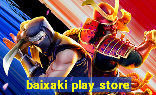 baixaki play store