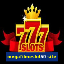 megafilmeshd50 site