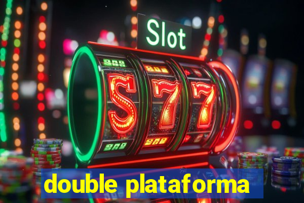 double plataforma