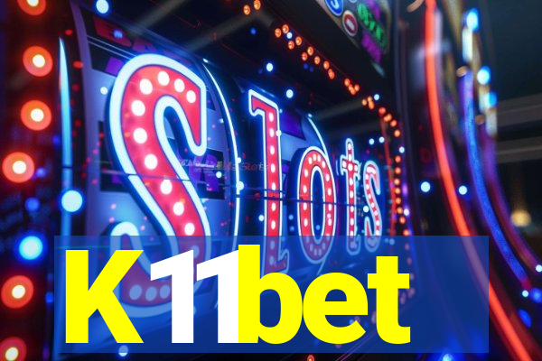 K11bet