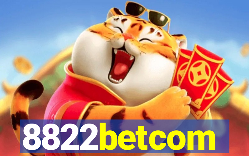 8822betcom