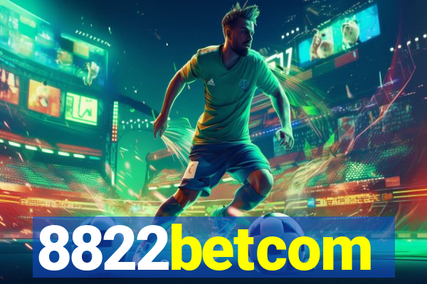 8822betcom