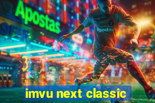 imvu next classic