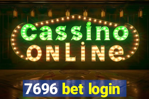 7696 bet login