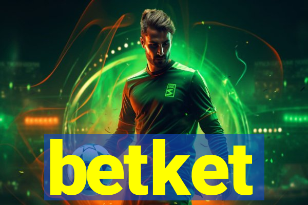 betket