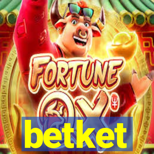 betket