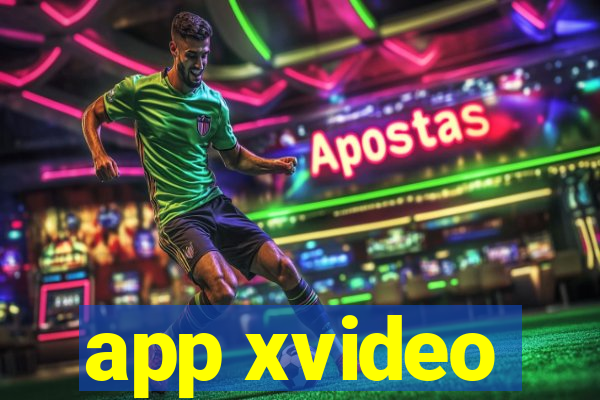 app xvideo