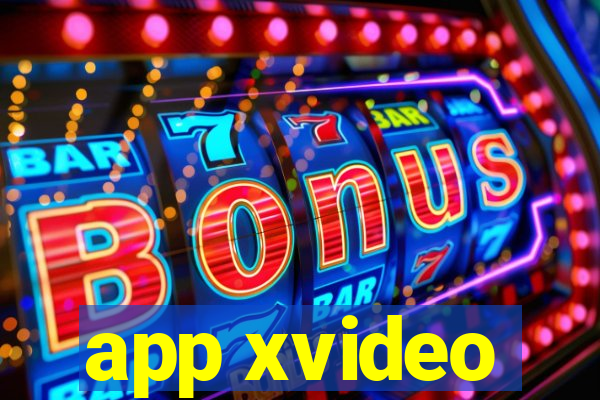 app xvideo