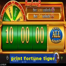 print fortune tiger