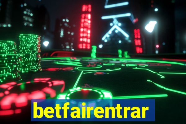 betfairentrar