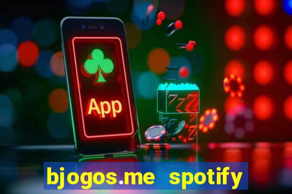 bjogos.me spotify premium apk