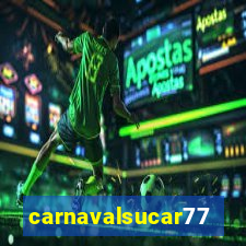 carnavalsucar777