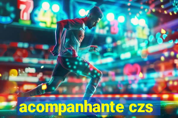 acompanhante czs