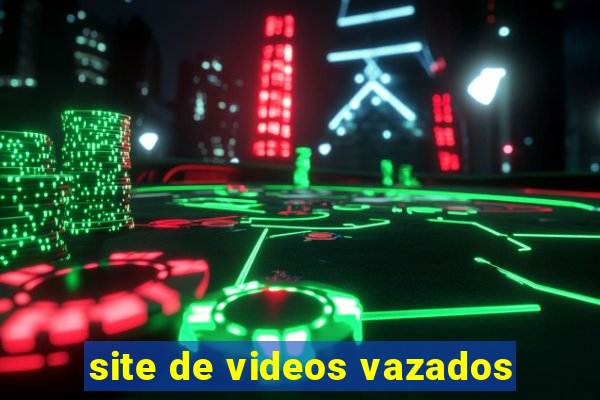 site de videos vazados