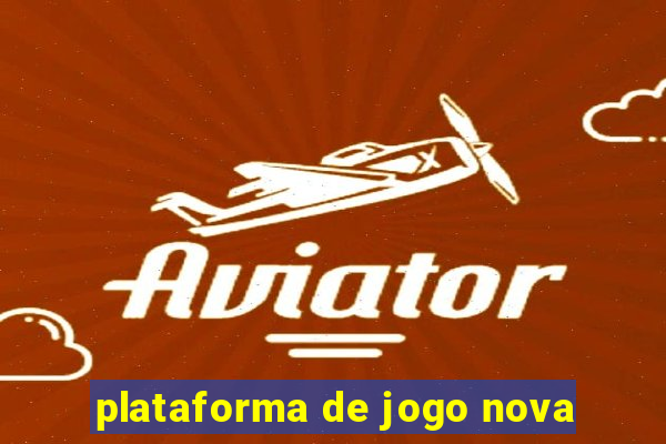 plataforma de jogo nova