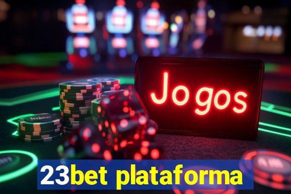 23bet plataforma