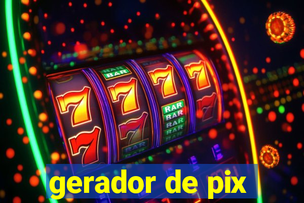 gerador de pix